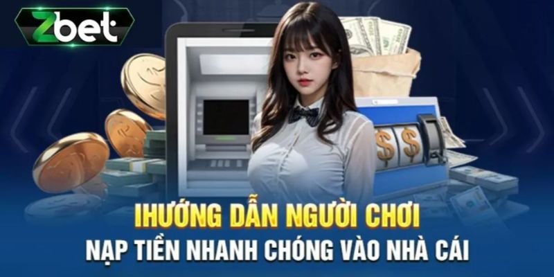 Các bước nạp tiền vào tài khoản