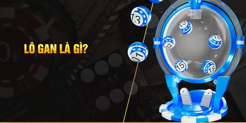 Cách chơi lô gan cho người mới tại ZBET